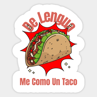 De lengua me como un taco Sticker